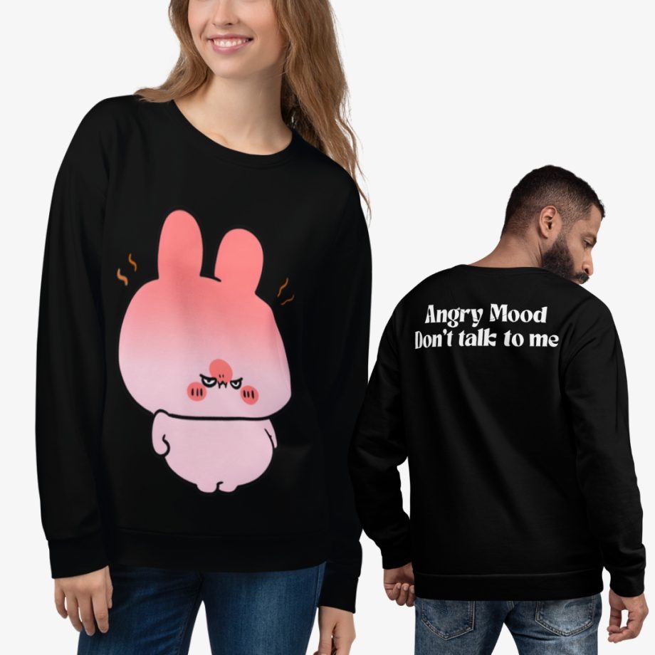 ANGRY MOOD DON'T TALK TO ME (Sweatshirt)
